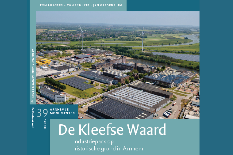 Boekpresentatie ‘De Kleefse Waard: Industriepark op historische grond in Arnhem’